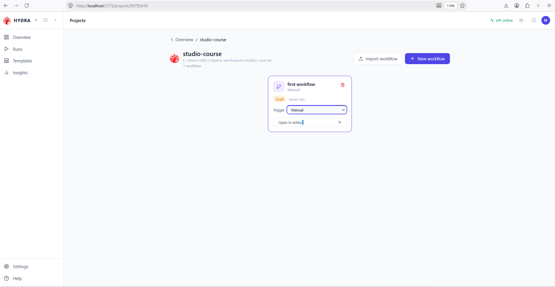 The studio-course project page with one workflow card named first-workflow, marked Manual and Draft, never run, carrying a Trigger selector and an Open in editor link.