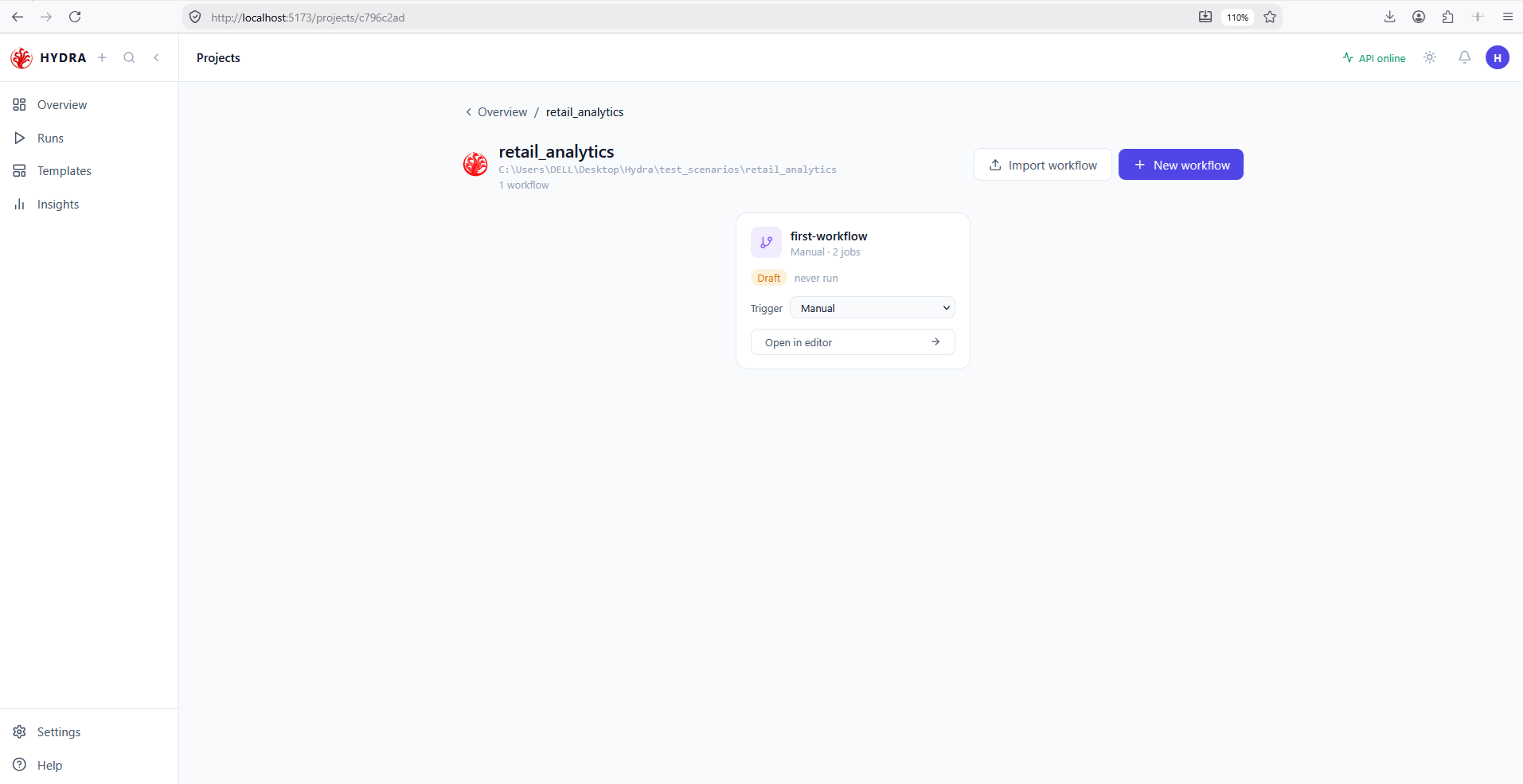 The project page showing the first-workflow card, marked Manual with two jobs, Draft and never run, with a Trigger selector and an Open in editor link.