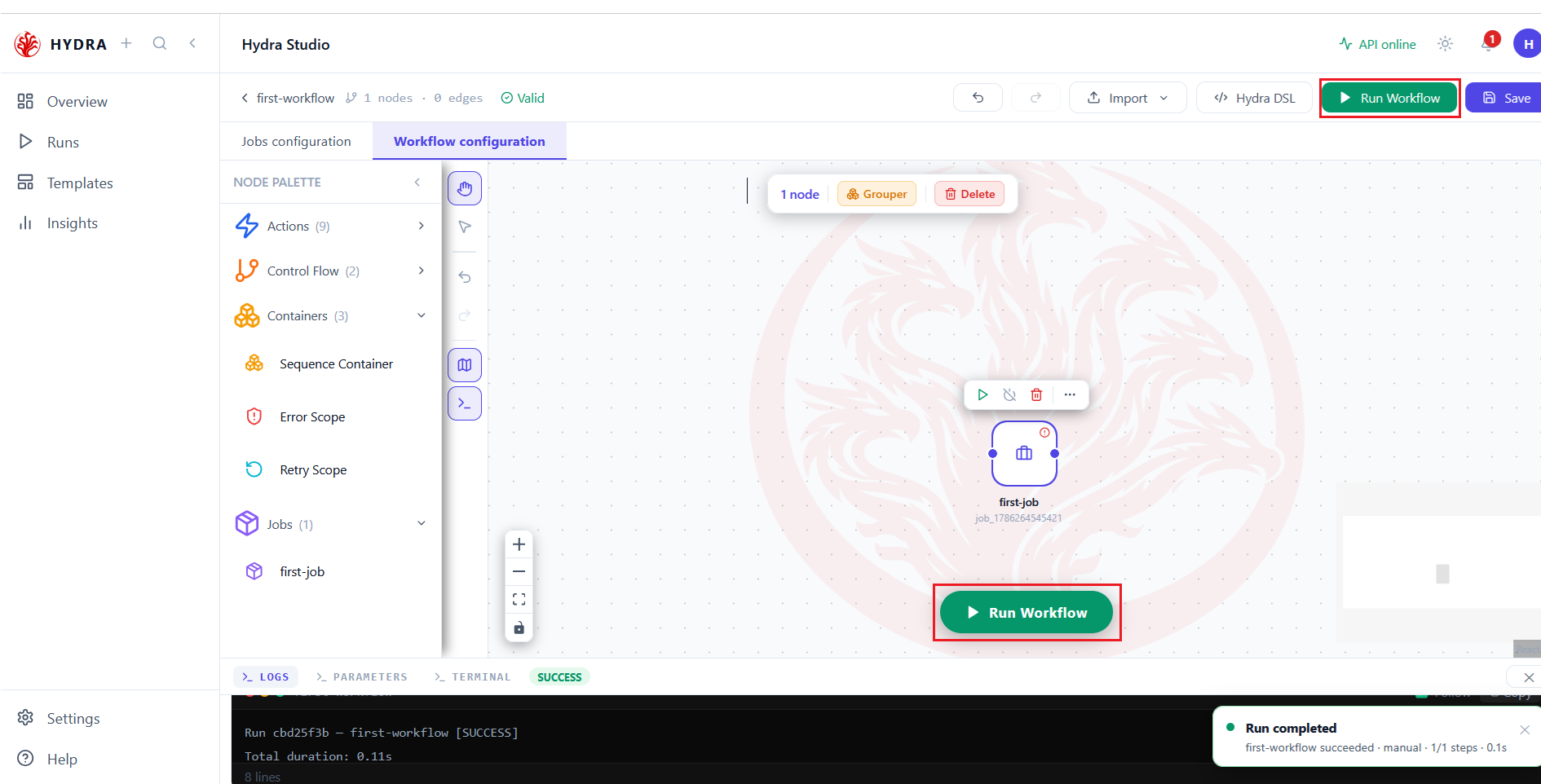 The workflow scene with Run Workflow highlighted in both positions, the log panel open below and a Run completed toast in the corner.